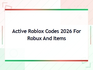 Active Roblox Codes 2026 for Free Robux & Items – Updated List